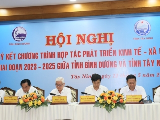 Bình Dương - Tây Ninh ký kết hợp tác phát triển kinh tế - xã hội